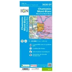 Carte IGN 3630OT Chamonix-Mont-Blanc, Massif Du Mont Blanc 5 Carte IGN 3630OT Chamonix-Mont-Blanc, Massif Du Mont Blanc -Magasin De Matériel De Camping En Plein Air 3fa8b51b8e01bb6b250c6ac060ca6385e0f41041 H230IGNBIV355928 0IGN0210904 2