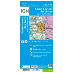 Carte IGN 3531ET Saint-Gervais-les-Bains, Massif Du Mont Blanc -Magasin De Matériel De Camping En Plein Air b446892b3f5eba3778c32d442d6641b0e7821950 H230IGNBIV355927 0IGN0210900 2