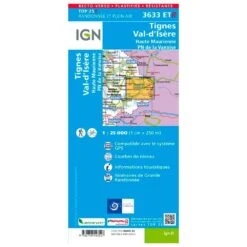 Carte IGN 3633ETR Tignes, Val-d'Isère, Haute Maurienne, Parc National De La Vanoise - Résistante -Magasin De Matériel De Camping En Plein Air feb8d95983b8920d2b3086e68eca7d7571655a61 H230IGNBIV356243 0IGN0210976 2